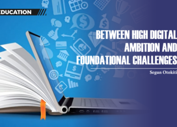 EDUCATION: Between high digital ambition and foundational challenges